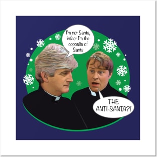 Father Ted - The Anti Santa. Posters and Art